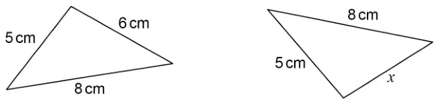 Two congruent triangles. First triangle has sides 5 cm, 6 cm and 8 cm. Second triangle has sides 8 cm, 5 cm and x