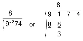 Short division with 8 above the 91 and remainder 3 carried to 74, or long division of 9174 with 8 on top, 88 subtracted leaving 3