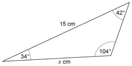 Triangle with angles 34°, 42° and 104°. The side of 15 cm is opposite the 104° angle and the side of x cm is opposite the 42° angle