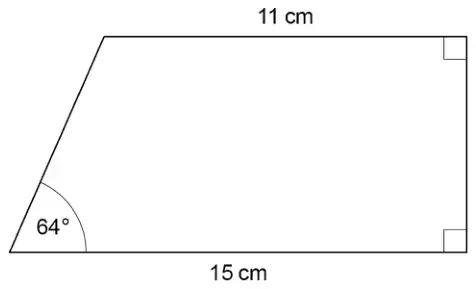 Right-angled trapezium with parallel sides 11 cm (top) and 15 cm (bottom), right angles at the two right-hand corners, and angle 64° at the bottom left