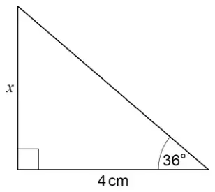 Right-angled triangle with vertical side x, horizontal side 4 cm and angle 36° between the 4 cm side and the hypotenuse