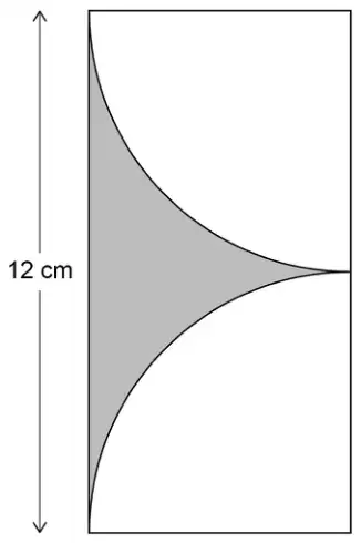 A tall rectangle of height 12 cm. Two quarter circles are cut from the right-hand corners, meeting at the midpoint of the right-hand side; the region left between them is shaded