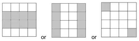 Three grids: the middle two rows shaded, the outer two columns shaded, or two opposite corner squares shaded