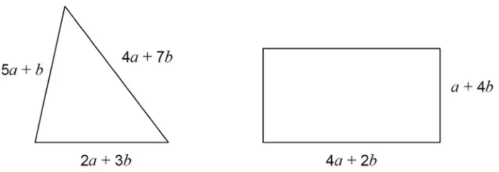Triangle with sides 5a + b, 4a + 7b and 2a + 3b. Rectangle with sides 4a + 2b and a + 4b