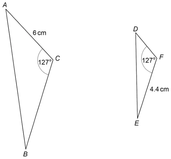 Two similar triangles. Triangle ABC with AC = 6 cm and angle ACB = 127°. Triangle DEF with angle DFE = 127° and FE = 4.4 cm
