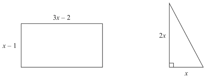 A rectangle with sides 3x − 2 and x − 1, and a right-angled triangle with perpendicular sides 2x and x