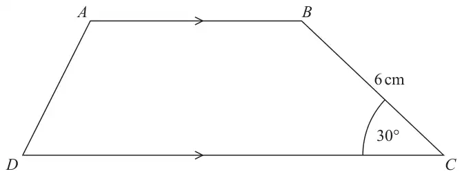 Trapezium ABCD with AB parallel to DC, AB on top. BC = 6 cm and angle BCD = 30 degrees