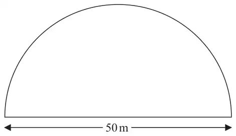 A semicircle with its diameter of 50 m along the bottom