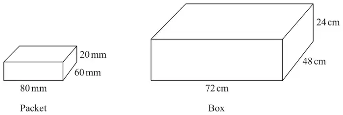 Packet: a cuboid 80 mm by 60 mm by 20 mm. Box: a cuboid 72 cm by 48 cm by 24 cm