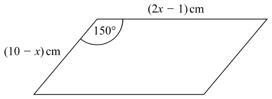 Parallelogram with sides (2x - 1) cm and (10 - x) cm and an obtuse angle of 150 degrees between them