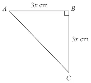 Right-angled triangle ABC with the right angle at B, AB = 3x cm and BC = 3x cm