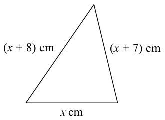 A triangle with sides (x + 8) cm, (x + 7) cm and x cm