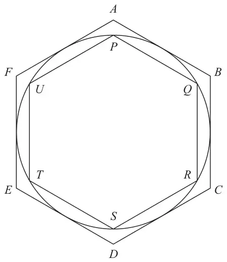 Circle between two regular hexagons: the larger hexagon ABCDEF is outside the circle and the smaller hexagon PQRSTU is inside it