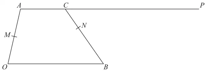 Quadrilateral OACB with OB along the bottom and AC along the top, AC extended to P; M marked on OA and N marked on BC