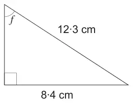 Right-angled triangle: hypotenuse 12·3 cm, side opposite angle f is 8·4 cm; f is at the top vertex