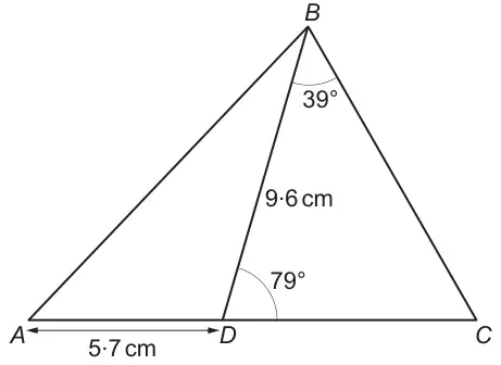 Triangle ABC with D on AC; BD is drawn. AD = 5.7 cm, BD = 9.6 cm, angle BDC = 79° and angle DBC = 39°