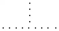 Pattern 4: a row of 9 dots with 4 dots above the middle