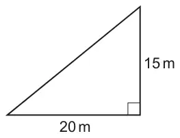 Right-angled triangle with base 20 m and height 15 m