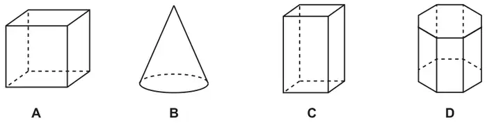 Four solids: A cube, B cone, C cuboid, D hexagonal prism