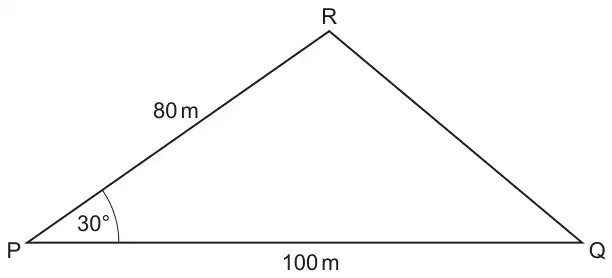 Triangle PQR with PR = 80 m, PQ = 100 m and angle RPQ = 30°