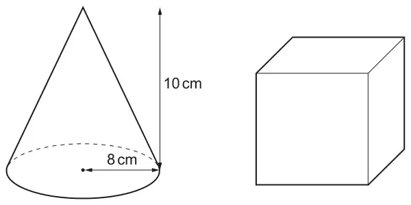 A cone with base radius 8 cm and vertical height 10 cm, next to a cube