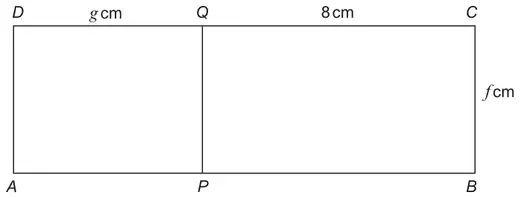 Rectangle ABCD with D top left, C top right, B bottom right, A bottom left. Line PQ is vertical with Q on DC and P on AB. DQ = g cm, QC = 8 cm, BC = f cm