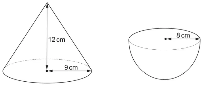 A cone with vertical height 12 cm and base radius 9 cm, and a hemisphere with radius 8 cm