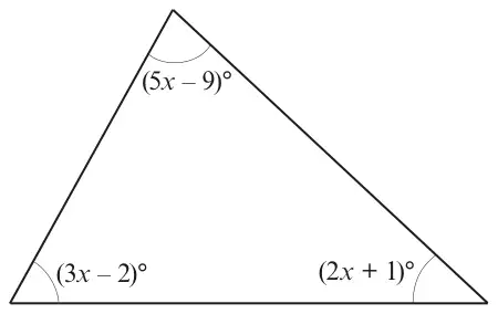 Triangle with angles (5x − 9)° at the top, (3x − 2)° at the bottom left and (2x + 1)° at the bottom right