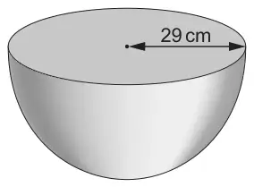 Solid hemisphere with base radius 29 cm