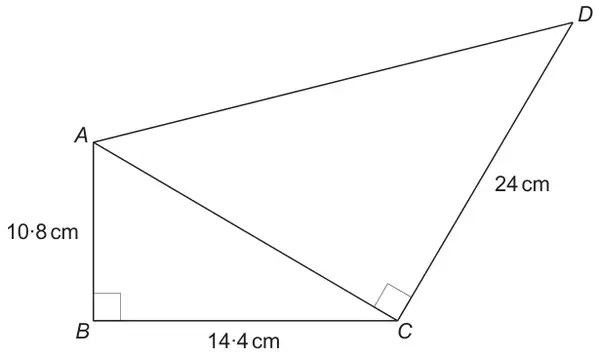 Right-angled triangle ABC (right angle at B, AB = 10·8 cm, BC = 14·4 cm) joined along AC to right-angled triangle ACD (right angle at C, CD = 24 cm)