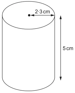 Cylinder with radius 2·3 cm and height 5 cm