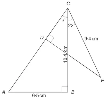 Triangle ABC with right angle at B, AB = 6·5 cm, BC = 10·4 cm; D on AC with right angle CDE, CE = 9·4 cm; angle x° between CA and CB, angle 22° between CB and CE