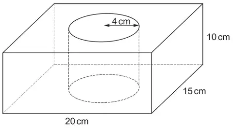 Cuboid 20 cm by 15 cm by 10 cm with a vertical cylindrical hole of radius 4 cm through it