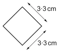 A small square standing on a corner, sides labelled 3·3 cm