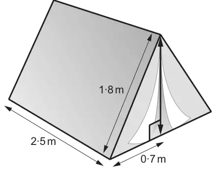 Tent shaped as a triangular prism: length 2·5 m, sloping side 1·8 m, half the base width 0·7 m from a corner to the foot of the vertical height, with a right-angle mark