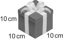 Small box: a cube 10 cm by 10 cm by 10 cm