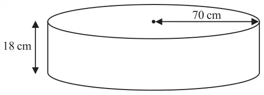 Cylinder with radius 70 cm and height 18 cm