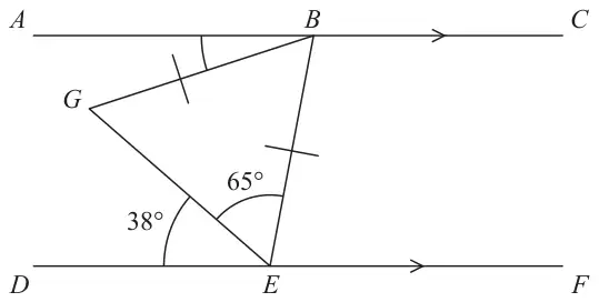 Parallel lines ABC and DEF marked with arrows; G is joined to B and to E; BG and BE are marked equal; angle DEG is 38 degrees and angle GEB is 65 degrees; angle ABG is marked