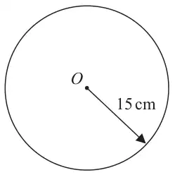 Circle with centre O and radius 15 cm