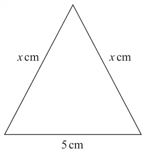 Isosceles triangle with two equal sides of x cm and a base of 5 cm