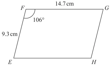 Parallelogram EFGH with EF = 9.3 cm, FG = 14.7 cm and angle EFG = 106 degrees