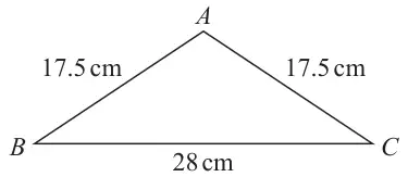 Isosceles triangle ABC with AB = AC = 17.5 cm and BC = 28 cm