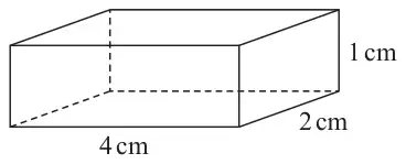 A 3-D shape with rectangular faces, 4 cm by 2 cm by 1 cm, hidden edges dashed