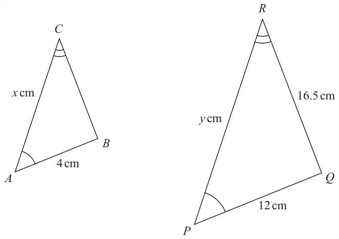 Two similar triangles. Triangle ABC has AB = 4 cm and AC = x cm. Triangle PQR has PQ = 12 cm, RQ = 16.5 cm and PR = y cm. Angle A equals angle P and angle C equals angle R