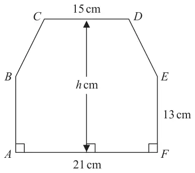 Six-sided shape ABCDEF: rectangle ABEF with AF = 21 cm and AB = FE = 13 cm, with trapezium BCDE on top where CD = 15 cm; the perpendicular height of the whole shape is h cm