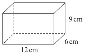 Cuboid 12 cm long, 6 cm deep and 9 cm high