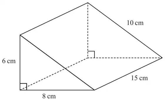 Triangular prism whose triangular end has a right angle between the 6 cm and 8 cm sides and hypotenuse 10 cm; the length of the prism is 15 cm