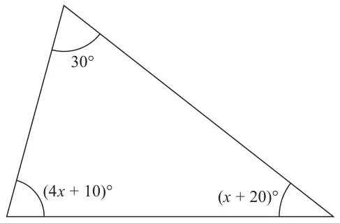 Triangle with angles 30 degrees, (4x + 10) degrees and (x + 20) degrees