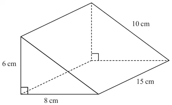 Triangular prism whose triangular end has a right angle between the 6 cm and 8 cm sides and hypotenuse 10 cm; the length of the prism is 15 cm