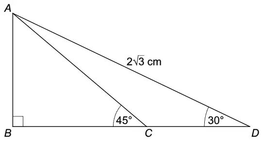 Right-angled triangle ABD with the right angle at B, C on BD, angle ACB = 45°, angle ADB = 30°, AD = 2√3 cm